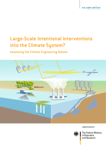 Large-Scale Intentional Interventions into the Climate System? Assessing the Climate Engineering Debate