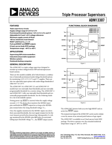 Triple Processor Supervisors ADM13307  FEATURES