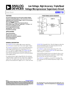 Low Voltage, High Accuracy, Triple/Quad Voltage Microprocessor Supervisory Circuit ADM6710 Data Sheet