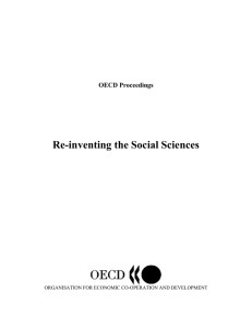 Re-inventing the Social Sciences OECD Proceedings  ORGANISATION FOR ECONOMIC CO-OPERATION AND DEVELOPMENT