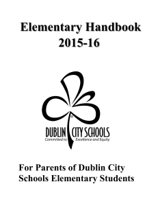 Elementary Handbook 2015-16  For Parents of Dublin City