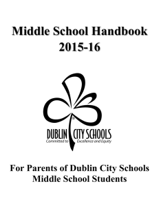 Middle School Handbook 2015-16 For Parents of Dublin City Schools Middle School Students