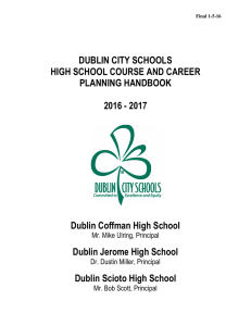 DUBLIN CITY SCHOOLS HIGH SCHOOL COURSE AND CAREER PLANNING HANDBOOK