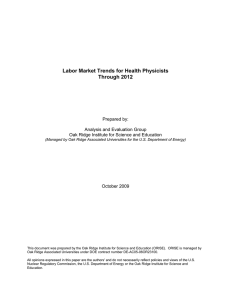 Labor Market Trends for Health Physicists Through 2012  Prepared by: