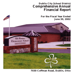 Comprehensive Annual Financial Report Dublin City School District For the Fiscal Year Ended