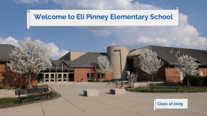 Welcome to Eli Pinney Elementary School Class of 2029