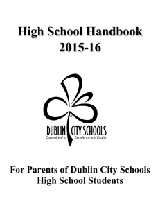 High School Handbook 2015-16 For Parents of Dublin City Schools High School Students