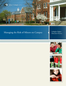 Managing the Risk of Minors on Campus Gallagher Higher Education Practice
