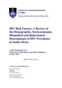 HIV Risk Factors: A Review of the Demographic, Socio-economic, Biomedical and Behavioural