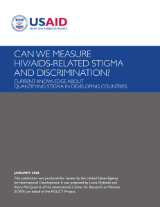 CAN WE MEASURE HIV/AIDS-RELATED STIGMA AND DISCRIMINATION? CURRENT KNOWLEDGE ABOUT
