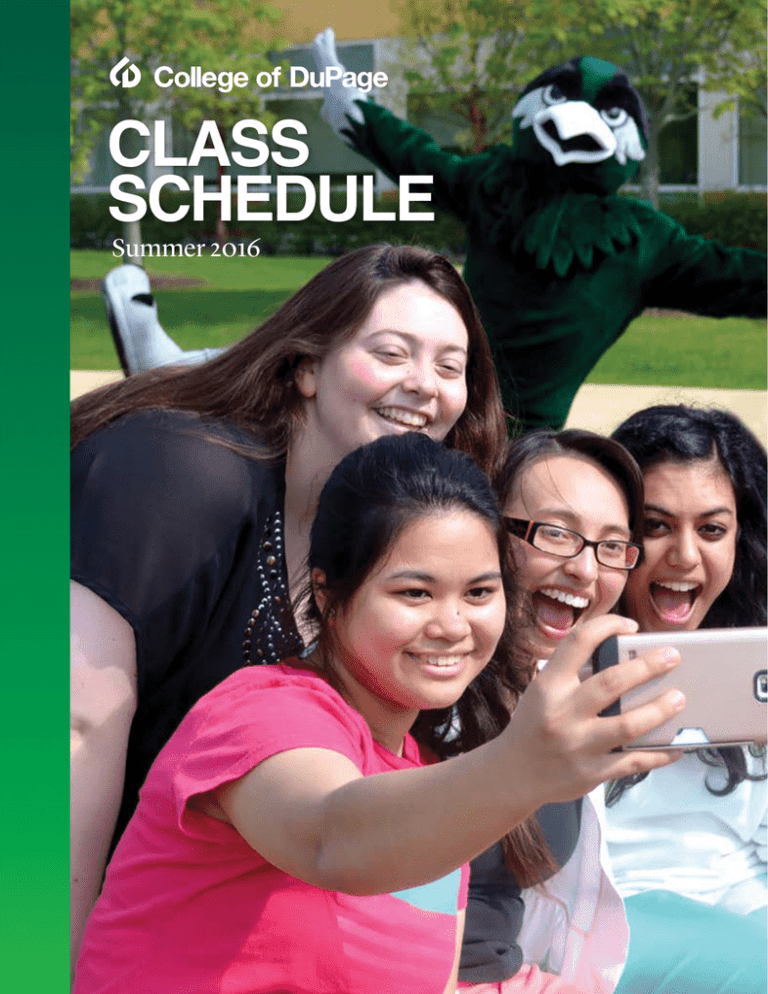 CLASS SCHEDULE Summer 2016