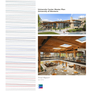 Final Report University Center Master Plan University of Montana April 2016