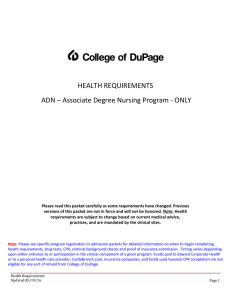 HEALTH REQUIREMENTS ADN – Associate Degree Nursing Program - ONLY