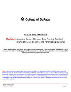 HEALTH REQUIREMENTS ( Associate Degree Nursing, Basic Nursing Assistant