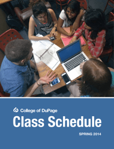 Class Schedule Summer 2012 Register Now at cod.edu! Classes begin Aug. 26