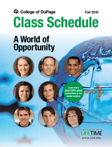 &gt; Class Schedule A World of Opportunity