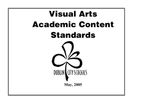 Visual Arts Academic Content Standards May, 2005