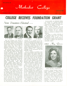 Trustees Elected COllEGE RECEIVES fOUNDA TION GRANT