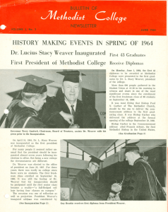 First Stacy Weaver HIST()RY MAKING EVENTS IN SPRING OF 1964 Dr. Lucius