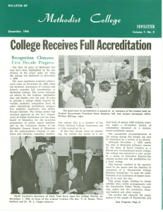 College Receives Full Accreditation Recognition Climaxes First Decade Progress