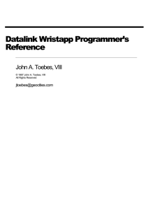 Datalink Wristapp Programmer’s Reference John A. Toebes, VIII