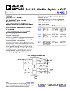 ADP5133 Dual 3 MHz, 800 mA Buck Regulators in WLCSP Data Sheet FEATURES