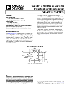 650 kHz/1.3 MHz Step-Up Converter Evaluation Board Documentation EVAL-ADP1612/ADP1613