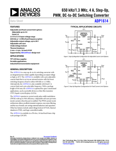 650 kHz/1.3 MHz, 4 A, Step-Up, PWM, DC-to-DC Switching Converter ADP1614 Data Sheet