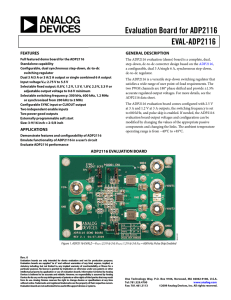 Evaluation Board for ADP2116 EVAL-ADP2116  FEATURES