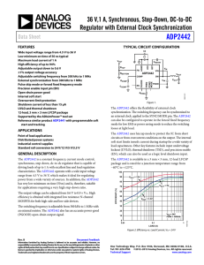 ADP2442 36 V,1 A, Synchronous, Step-Down, DC-to-DC Regulator with External Clock Synchronization