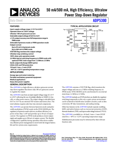 50 mA/500 mA, High Efficiency, Ultralow Power Step-Down Regulator ADP5300 Data Sheet