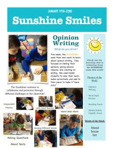 Sunshine Smiles Opinion Writing JANUARY 19TH-22ND