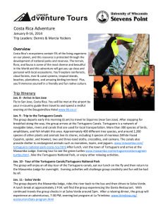 Costa Rica Adventure Overview   January 8‐16, 2014