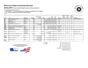 Bitterroot College Continuing Education Spring 2015 For registration information and form,