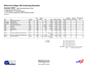 Bitterroot College UM Continuing Education Summer 2013 For registration information and form,