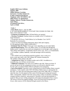 English 1500 Course Syllabus Summer 2009 Offline Distance Learning Instructor: Caroline Schoneweis