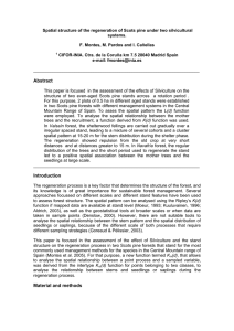 Spatial structure of the regeneration of Scots pine under two... systems.  F. Montes, M. Pardos and I. Cañellas