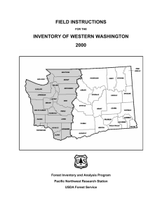 FIELD INSTRUCTIONS INVENTORY OF WESTERN WASHINGTON 2000 Forest Inventory and Analysis Program