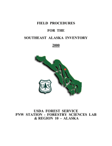 FIELD  PROCEDURES  FOR  THE SOUTHEAST  ALASKA  INVENTORY