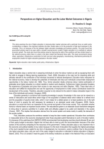 Perspectives on Higher Education and the Labor Market Outcomes in Nigeria Dr. Roseline O. Osagie Journal of Educational and Social Research