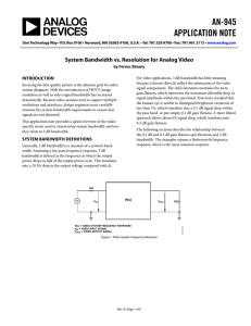 AN-945 APPLICATION NOTE  System Bandwidth vs. Resolution for Analog Video