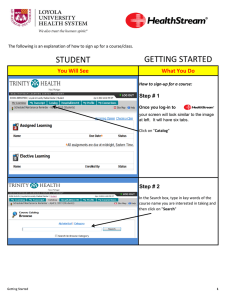 GETTING STARTED STUDENT You Will See What You Do