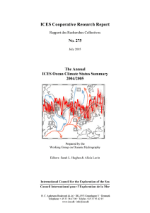 ICES Cooperative Research Report No. 275 The Annual ICES Ocean Climate Status Summary