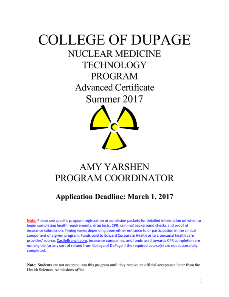 COLLEGE OF DUPAGE Summer 2017 NUCLEAR MEDICINE