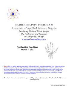 Application Deadline: Producing Medical X-ray Images The Profession and Program