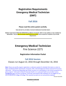 Registration Requirements Emergency Medical Technician (EMT)