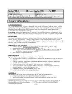 COURSE DESCRIPTION English 900.30 Communication Skills Fall 2009