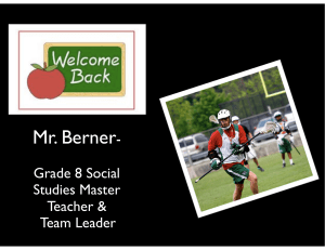 Mr. Berner - Grade 8 Social Studies Master