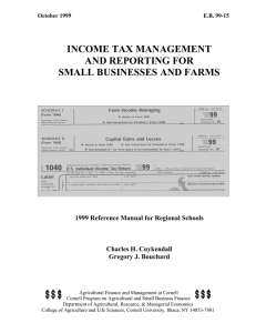 INCOME TAX MANAGEMENT AND REPORTING FOR SMALL BUSINESSES AND FARMS