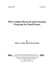 Why Conduct Research and Extension Programs for Small Farms  By